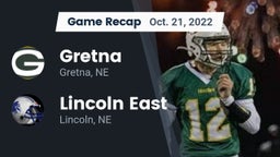 Recap: Gretna  vs. Lincoln East  2022