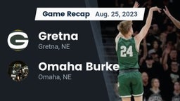 Recap: Gretna  vs. Omaha Burke  2023
