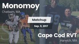 Matchup: Monomoy  vs. Cape Cod RVT  2017
