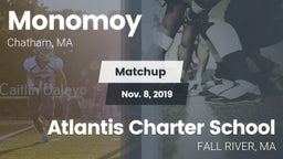 Matchup: Monomoy  vs. Atlantis Charter School 2019