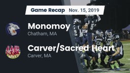 Recap: Monomoy  vs. Carver/Sacred Heart  2019