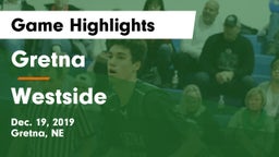 Gretna  vs Westside  Game Highlights - Dec. 19, 2019