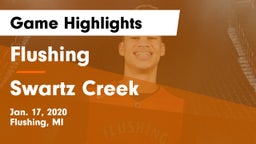 Flushing  vs Swartz Creek  Game Highlights - Jan. 17, 2020
