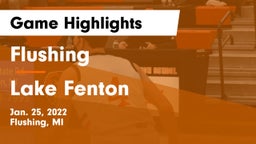 Flushing  vs Lake Fenton  Game Highlights - Jan. 25, 2022