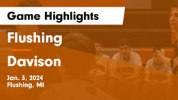 Flushing  vs Davison  Game Highlights - Jan. 3, 2024