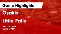 Osakis  vs Little Falls  Game Highlights - Jan. 19, 2024