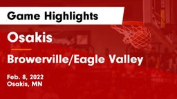 Osakis  vs Browerville/Eagle Valley  Game Highlights - Feb. 8, 2022