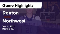 Denton  vs Northwest  Game Highlights - Jan. 5, 2021