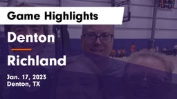 Denton  vs Richland  Game Highlights - Jan. 17, 2023