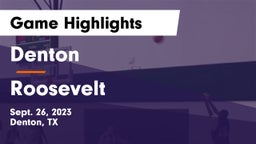 Denton  vs Roosevelt  Game Highlights - Sept. 26, 2023