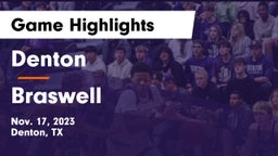 Denton  vs Braswell  Game Highlights - Nov. 17, 2023