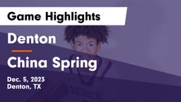 Denton  vs China Spring  Game Highlights - Dec. 5, 2023