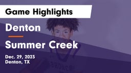 Denton  vs Summer Creek  Game Highlights - Dec. 29, 2023