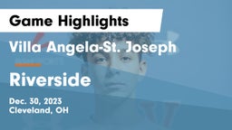 Villa Angela-St. Joseph vs Riverside  Game Highlights - Dec. 30, 2023