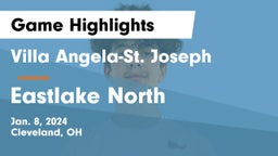Villa Angela-St. Joseph vs Eastlake North Game Highlights - Jan. 8, 2024