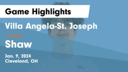 Villa Angela-St. Joseph vs Shaw  Game Highlights - Jan. 9, 2024