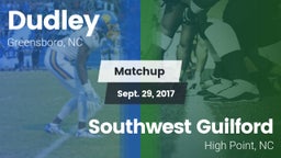 Matchup: Dudley vs. Southwest Guilford  2017
