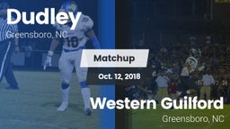 Matchup: Dudley vs. Western Guilford  2018