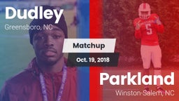 Matchup: Dudley vs. Parkland  2018