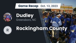Recap: Dudley  vs. Rockingham County 2023