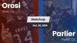 Matchup: Orosi  vs. Parlier  2019