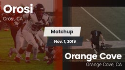 Matchup: Orosi  vs. Orange Cove  2019