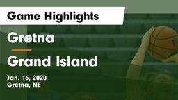 Gretna  vs Grand Island  Game Highlights - Jan. 16, 2020