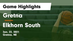 Gretna  vs Elkhorn South  Game Highlights - Jan. 22, 2021