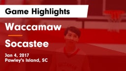 Waccamaw  vs Socastee  Game Highlights - Jan 4, 2017