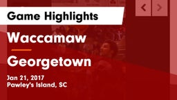 Waccamaw  vs Georgetown  Game Highlights - Jan 21, 2017