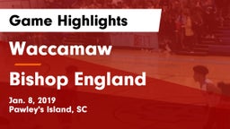 Waccamaw  vs Bishop England  Game Highlights - Jan. 8, 2019