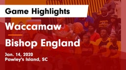 Waccamaw  vs Bishop England  Game Highlights - Jan. 14, 2020