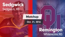 Matchup: Sedgwick  vs. Remington  2016