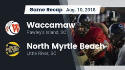 Recap: Waccamaw  vs. North Myrtle Beach  2018