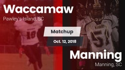 Matchup: Waccamaw vs. Manning  2018