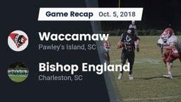 Recap: Waccamaw  vs. Bishop England  2018