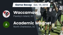 Recap: Waccamaw  vs. Academic Magnet  2018