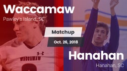 Matchup: Waccamaw vs. Hanahan  2018