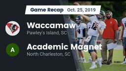 Recap: Waccamaw  vs. Academic Magnet  2019