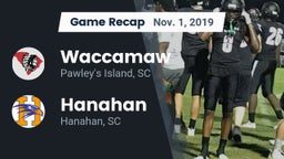 Recap: Waccamaw  vs. Hanahan  2019