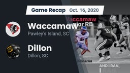 Recap: Waccamaw  vs. Dillon  2020