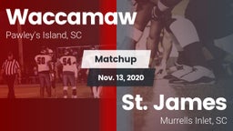 Matchup: Waccamaw vs. St. James  2020