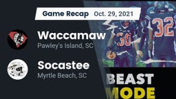 Recap: Waccamaw  vs. Socastee  2021