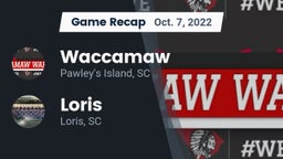 Recap: Waccamaw  vs. Loris  2022