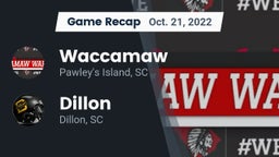 Recap: Waccamaw  vs. Dillon  2022