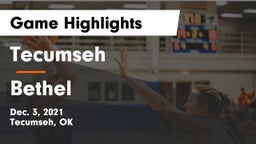 Tecumseh  vs Bethel  Game Highlights - Dec. 3, 2021