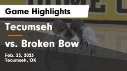 Tecumseh  vs vs. Broken Bow  Game Highlights - Feb. 23, 2023
