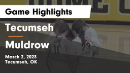 Tecumseh  vs Muldrow  Game Highlights - March 2, 2023