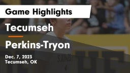 Tecumseh  vs Perkins-Tryon  Game Highlights - Dec. 7, 2023