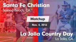 Matchup: Santa Fe Christian vs. La Jolla Country Day  2016